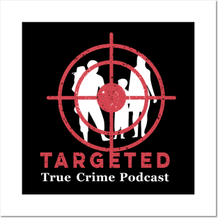 Targeted Podcast Logo (for multi-color backgrounds) Posters and Art